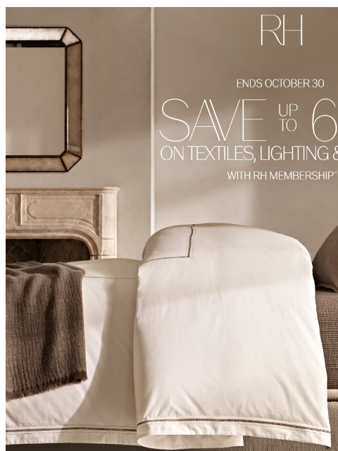 rh newsletter: Explore Savings Up to 60% on Textiles, Lighting & ...