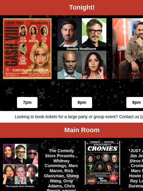 comedystore newsletter: Coming Up at The Store!