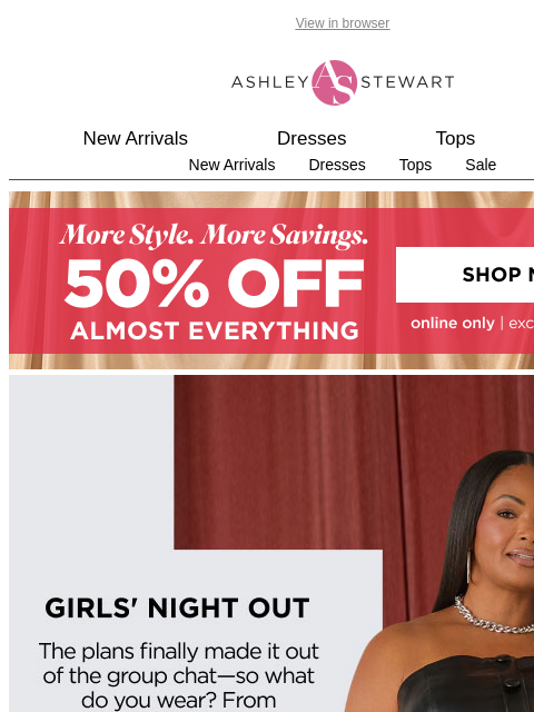 ashleystewart newsletter: POV: The Group Chat Made Plans💅