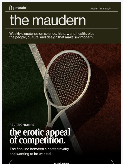 getmaude newsletter: the maudern