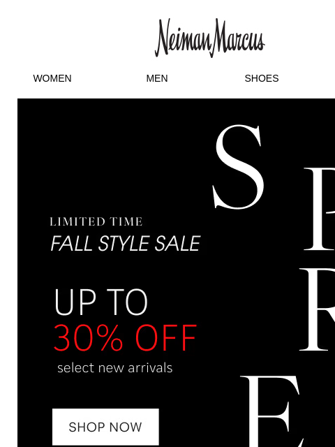 neimanmarcus newsletter: Up to 30% off fall staples