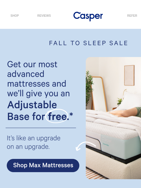 casper newsletter: π€― FREE Adjustable Base?