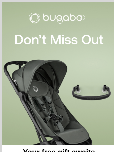 bugaboo newsletter: Your free gift awaits