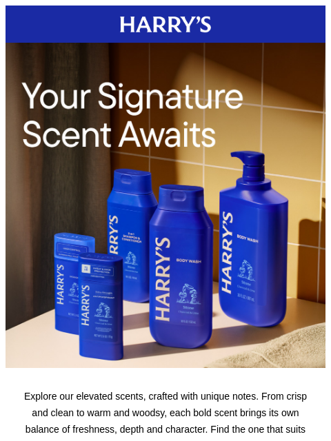 harrys newsletter: Find your scent. Build a perfect routine 💥