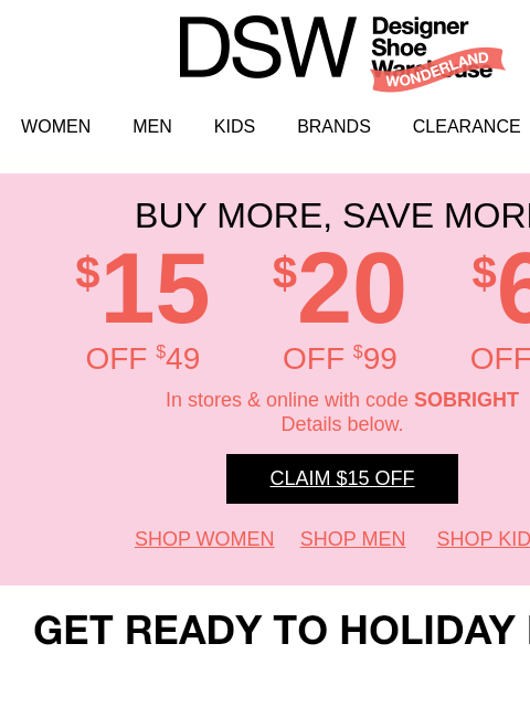 dsw newsletter: (!)$15 OFF(!)