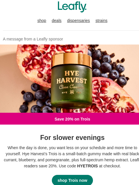 leafly newsletter: A better way to wind down 🌙