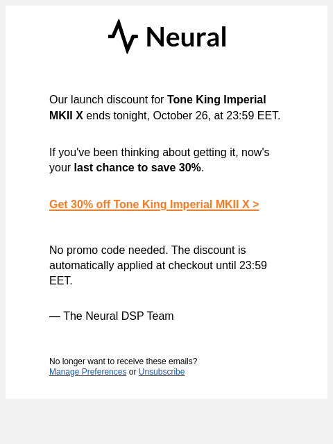 neuraldsp newsletter: 30% off Tone King Imperial MKII X