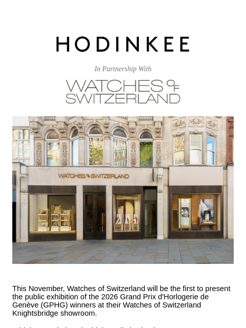 hodinkee newsletter: An Exclusive Opportunity to Experience the 2026 GP...