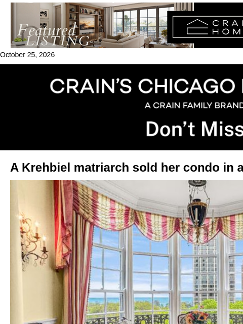crainalerts newsletter: A Krehbiel matriarch sold her State Parkway condo