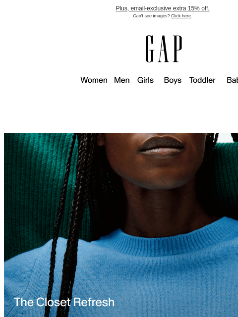 gap newsletter: A closet refresh coming your way: 50% off