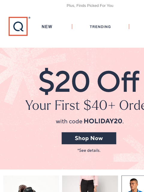 qvcemail newsletter: Just For You! Take $20 Off Your First Purchase
