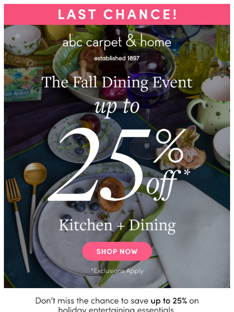 abchome newsletter: ENDS TONIGHT: Up to 25% Off🥂