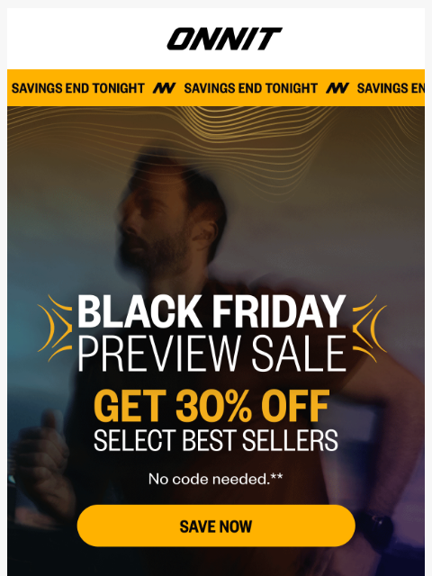 onnit newsletter: Final Call: 30% off ends tonight
