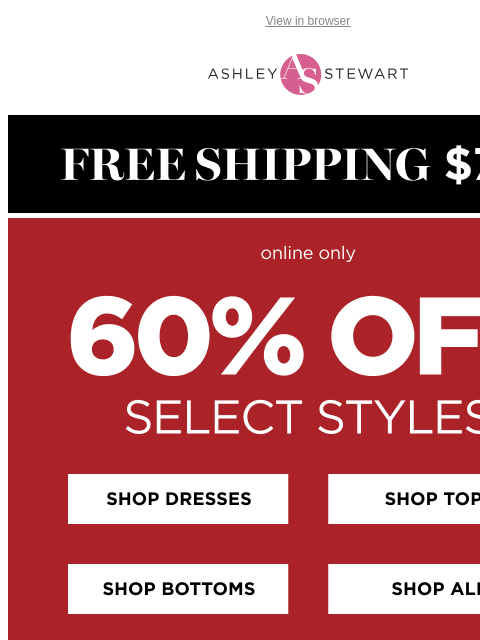 ashleystewart newsletter: 🍂60% Off Fall Favorites – Update Your Wardrobe!