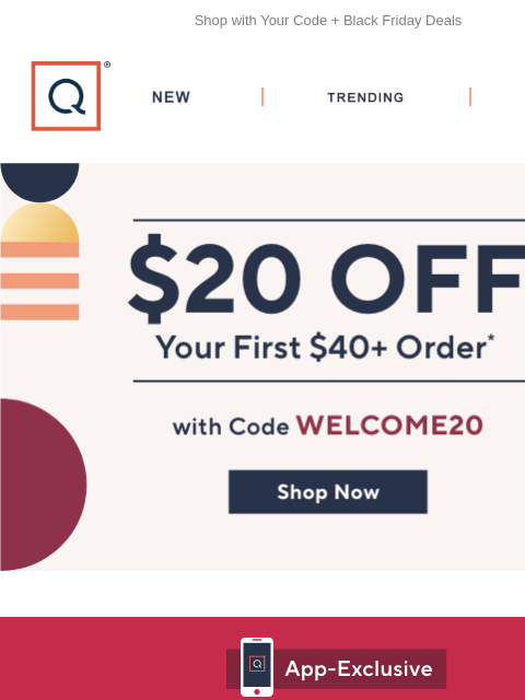 qvcemail newsletter: Wait! You Left $20 Off Behind