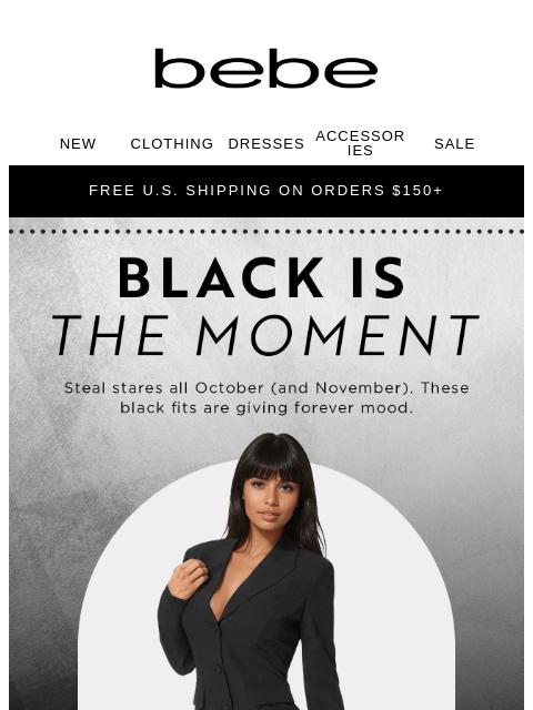 bebe newsletter: All eyes on black 🖤