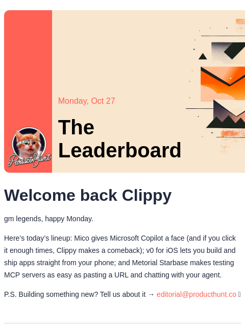 producthunt newsletter: 😸 Clippy lives