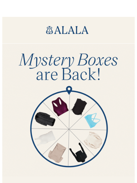 alalastyle newsletter: GOING FAST: Mystery Boxes are Moving!