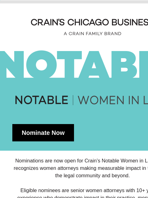 crainalerts newsletter: [Nominations Open] Notable Women in Law