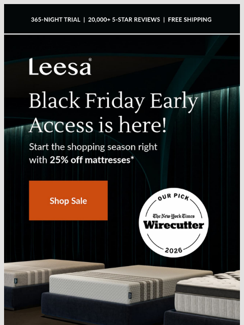 leesasleep newsletter: You’re in! Black Friday Early Access starts now​