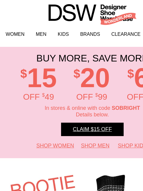 dsw newsletter: Buy more = SAVE more 😍