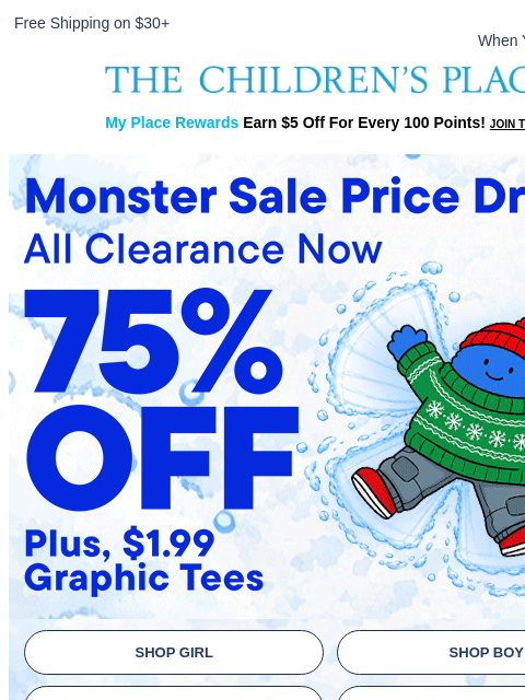 childrensplace newsletter: 🚨 LAST DAY: 75% off Clearance + $1.99 Tees!