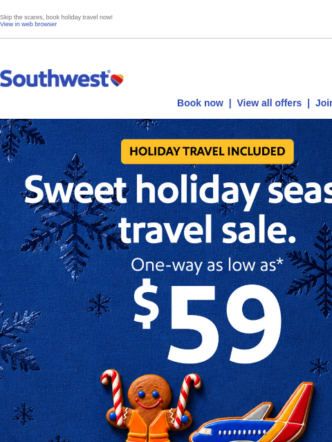 southwest newsletter: $59 sale! Low holiday travel fares. No tricks!