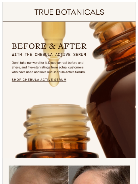 truebotanicals newsletter: Before and afters from our community.