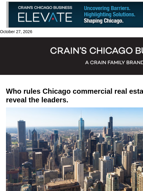 crainalerts newsletter: Who rules Chicago commercial real estate?