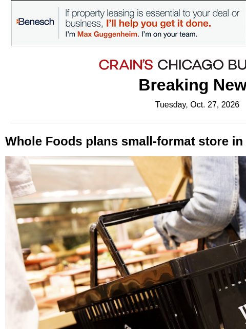 crainalerts newsletter: Whole Foods plans Logan Square store