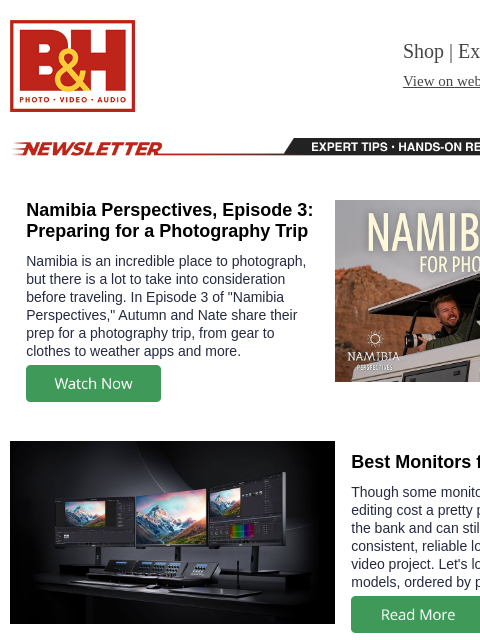 bhphotovideo newsletter: Preparing for a Photo Trip, Monitors for Video Edi...
