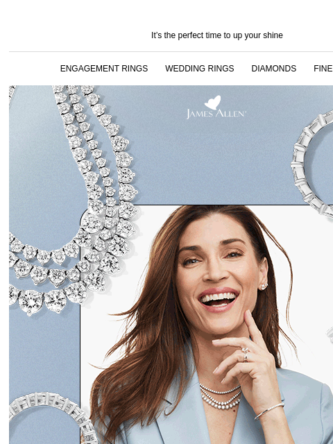 25% off sitewide is almost gone It's the perfect time to up your shine ENGAGEMENT RINGS WEDDING RINGS DIAMONDS FINE JEWELRY James Allen They aren't ready 25% Off* Sitewide SHOP ENGAGEMENT RINGS