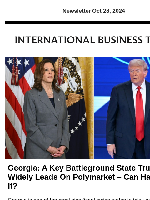 Newsletter Oct 28, 2024 Georgia: A Key Battleground State Trump Widely Leads On Polymarket – Can Harris Flip It? Georgia is one of the most significant swing states in this year's elections,