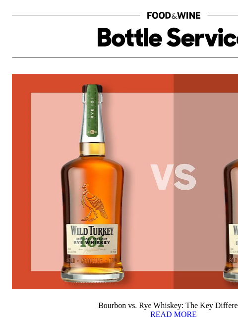 foodandwine newsletter: Bourbon vs. Rye Whiskey: The Key Difference