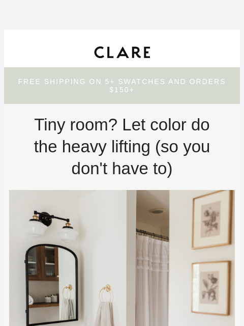 clare newsletter: Make small spaces feel huge (without breaking your...
