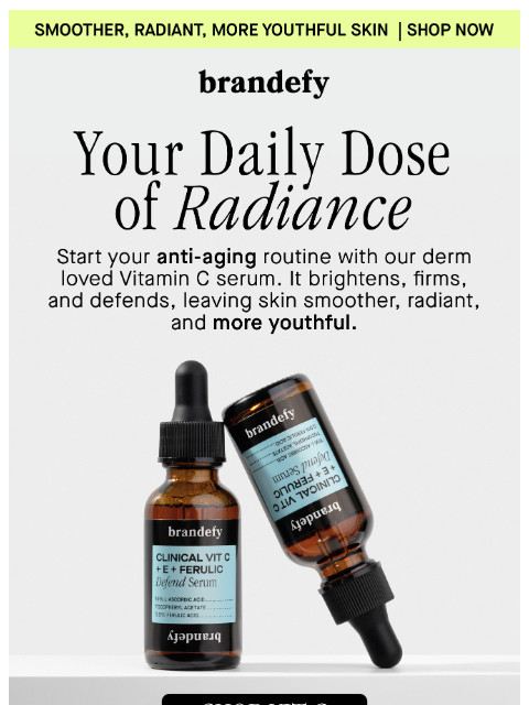 brandefyskin newsletter: Your daily dose of radiance