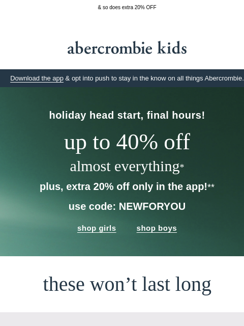 abercrombie newsletter: up to 40% OFF ends soon