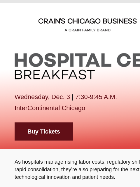 crainliveevents newsletter: Discover The Future of Chicago’s Evolving Hospital...