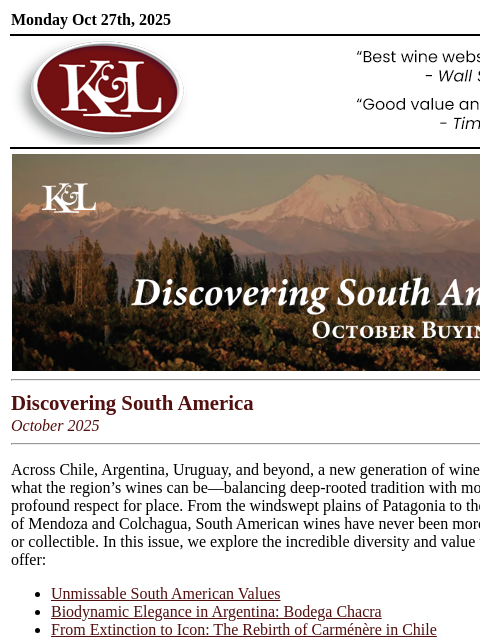 klwines newsletter: South America: Hand-Picked Values, Icons & Collect...