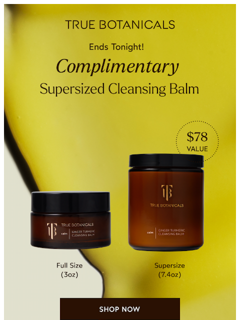 truebotanicals newsletter: Last Chance For This $78 Gift, Beauty