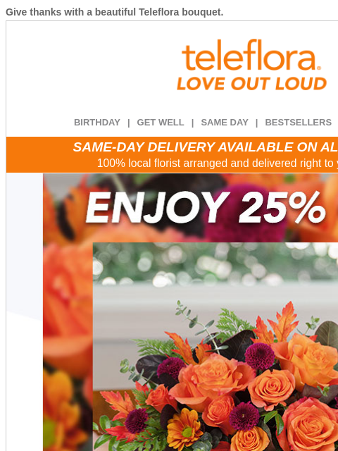teleflora newsletter: Say Thanks in Style π25% Off