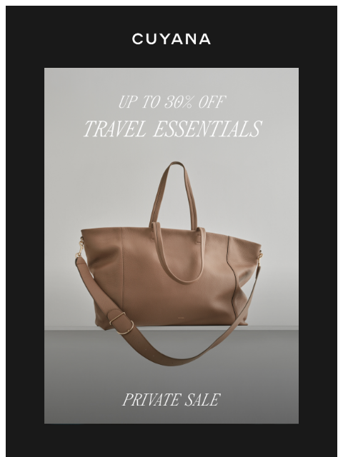 cuyana newsletter: Now on Sale: Holiday Travel Essentials