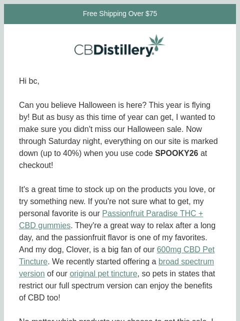thecbdistillery newsletter: A Note From Our Co-Founder