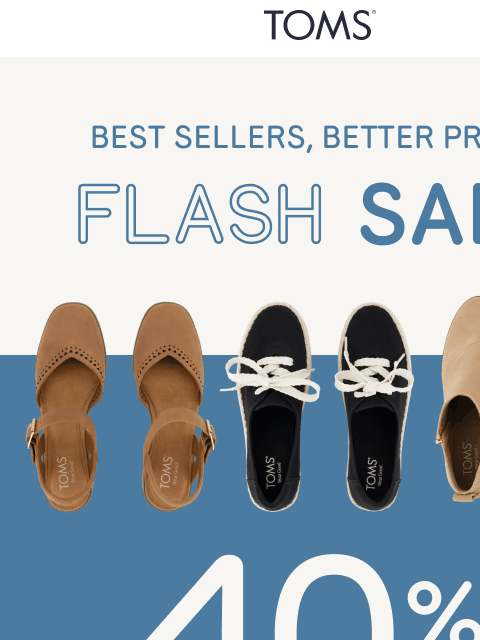 toms newsletter: 🔥 The Bestseller Edit: Up to 40% Off Your Favorit...