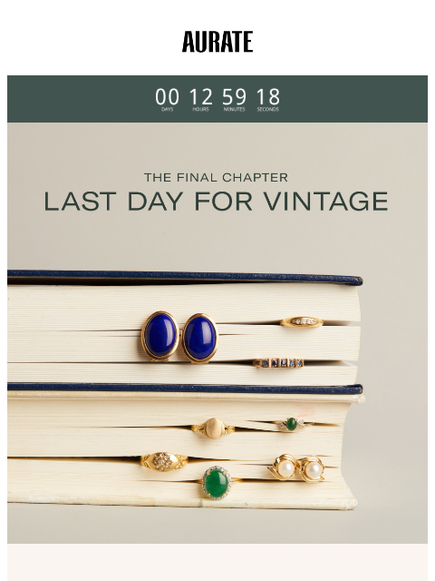 auratenewyork newsletter: LAST DAY FOR VINTAGE