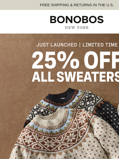 bonobos newsletter: Just Launched: 25% Off All Sweaters