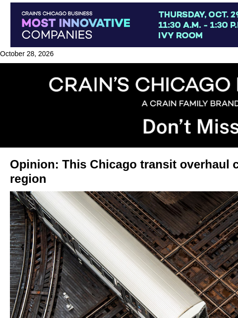 crainalerts newsletter: This Chicago transit overhaul could reshape the re...