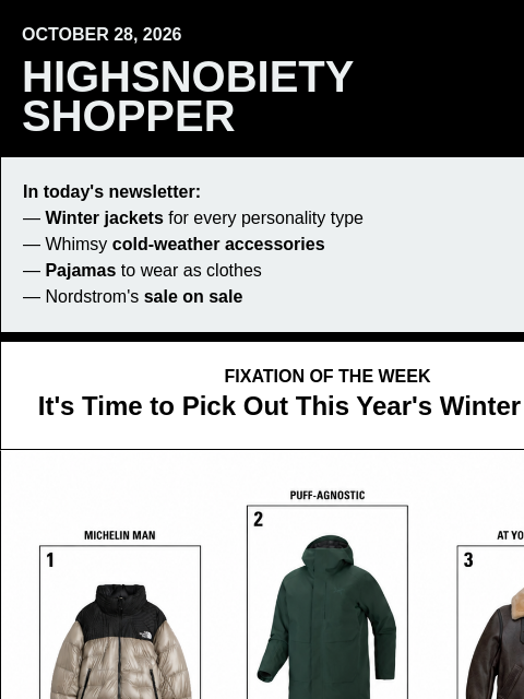 highsnobiety newsletter: Your Winter Jacket Zodiac Has Arrived (+ Uniqlo:C ...