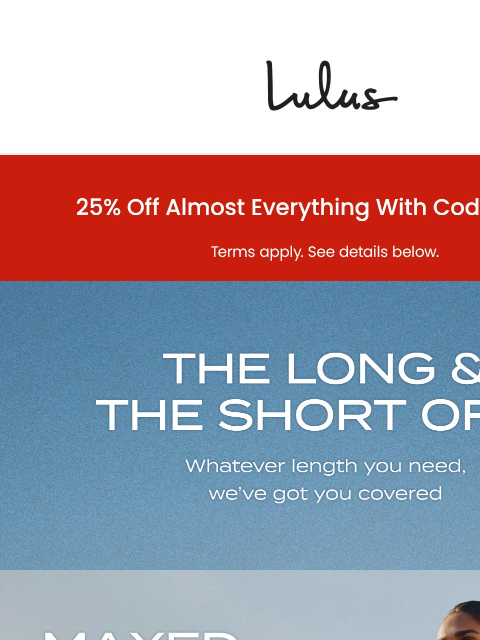 Save 25% on dresses of all lengths with code TREAT. xoxo Lulus ͏ ‌ ͏ ‌ ͏ ‌ ͏ ‌ ͏ ‌ ͏ ‌ ͏ ‌ ͏ ‌ ͏ ‌ ͏ ‌ ͏ ‌ ͏ ‌ ͏ ‌ ͏ ‌ ͏ ‌ ͏ ‌ ͏ ‌ ͏ ‌ ͏ ‌ ͏ ‌ ͏ ‌ ͏ ‌ ͏ ‌ ͏ ‌ ͏ ‌ ͏ ‌ ͏ ‌ ͏ ‌ ‌ ͏ ‌ ͏ ‌ ͏ ‌ ͏ ‌ ͏ ‌ ͏ ‌