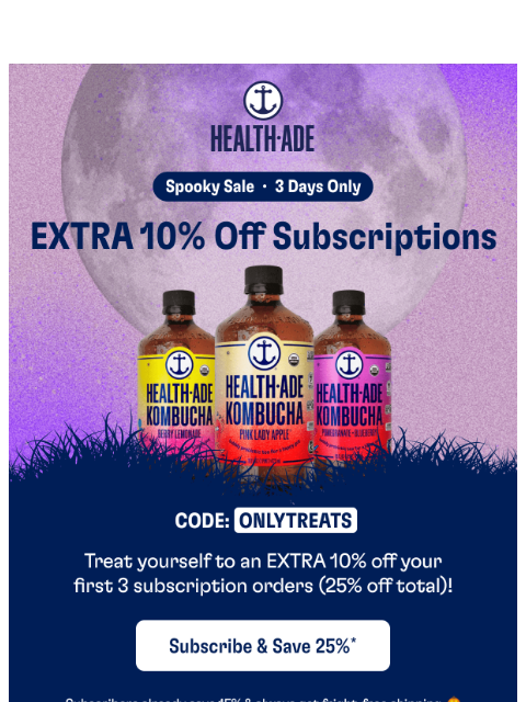 health-ade newsletter: 3 days Only. Save on BOOch! 👻